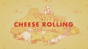 Cheese Rolling