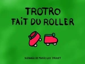 Trotro Goes Rollerskating