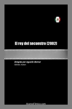 El rey del secuestro