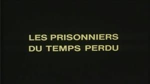 The Prisoners of Lost Time (1)