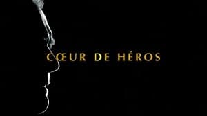The Heart of a Hero