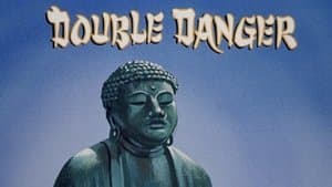 Double Danger