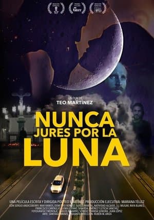 Nunca jures por la luna