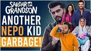 SARDAR KA GRANDSON Is Yet Another Nepo Kid Trash Film
