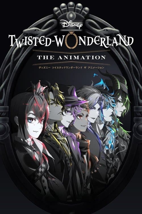 Disney Twisted Wonderland: The Animation